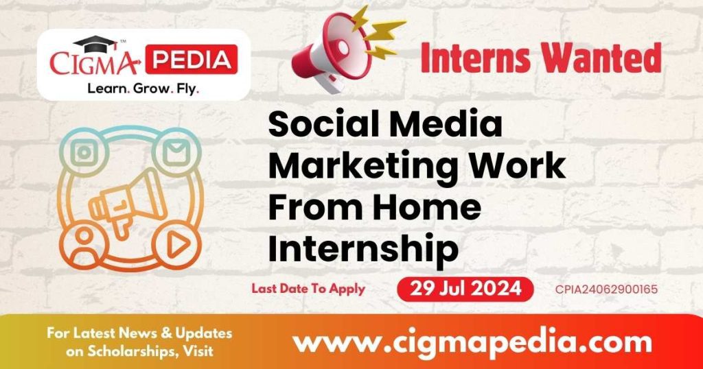 Social Media Marketing Work From Home Internship