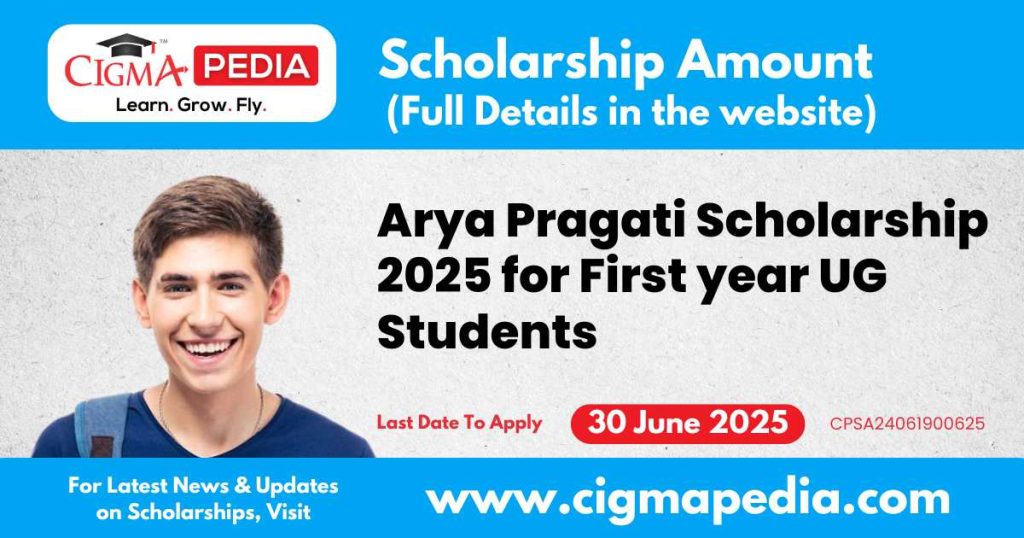 Arya Pragati Scholarship