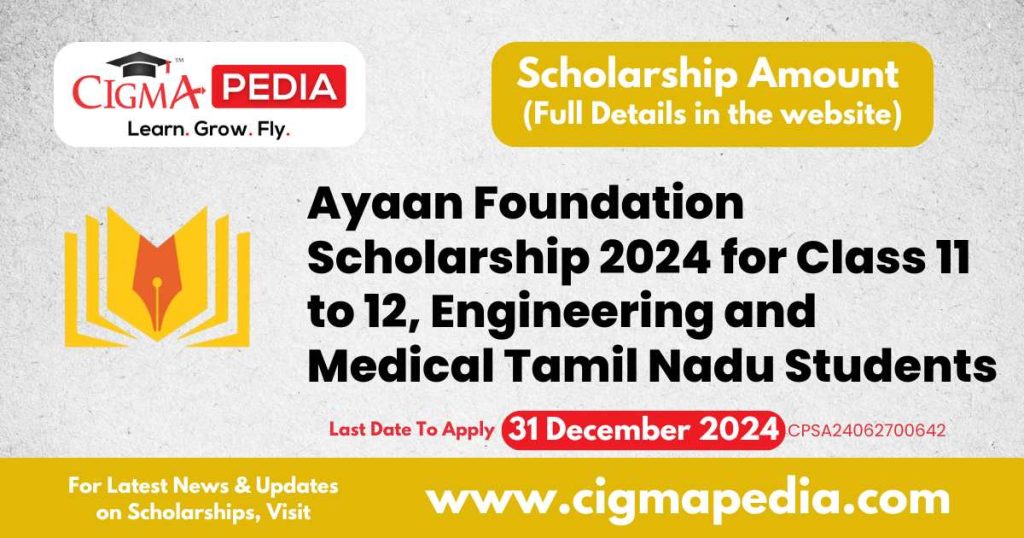 Ayaan Foundation Scholarship