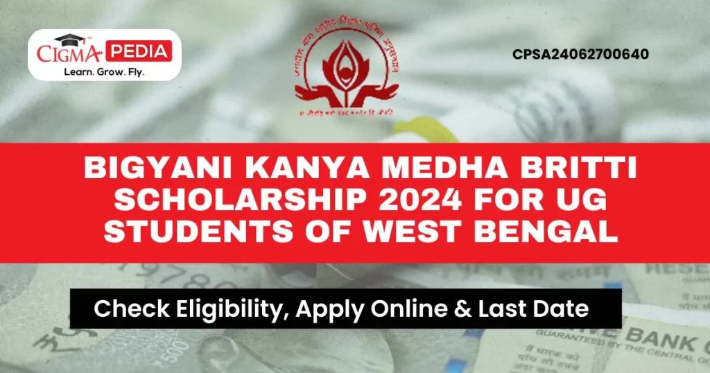 Bigyani Kanya Medha Britti Scholarship 2024 for UG students
