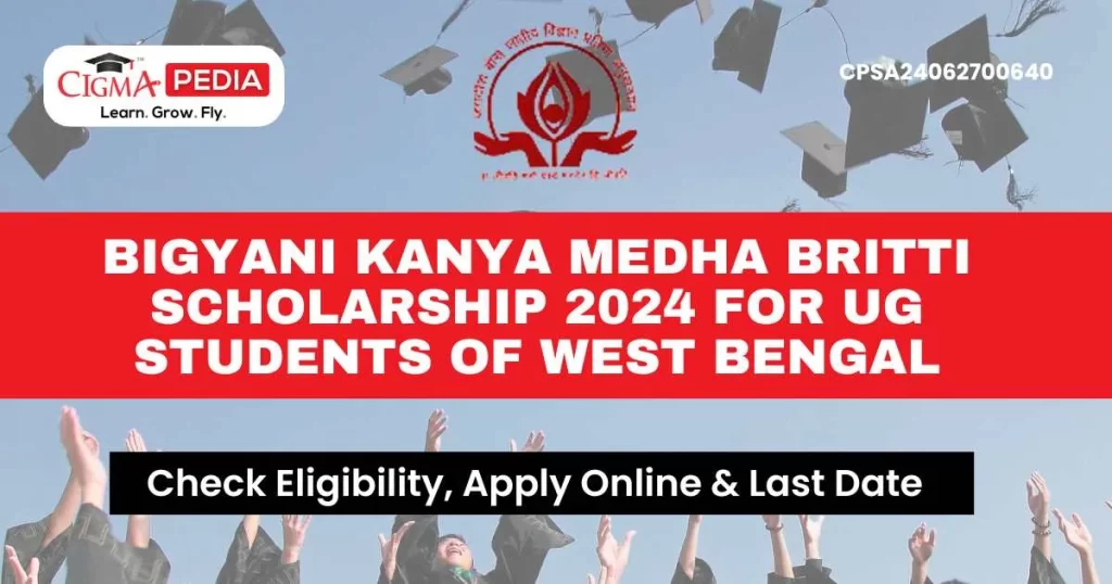 Bigyani Kanya Medha Britti Scholarship 2024 for UG students of West Bengal