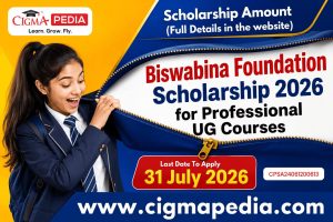 Biswabina Foundation Scholarship