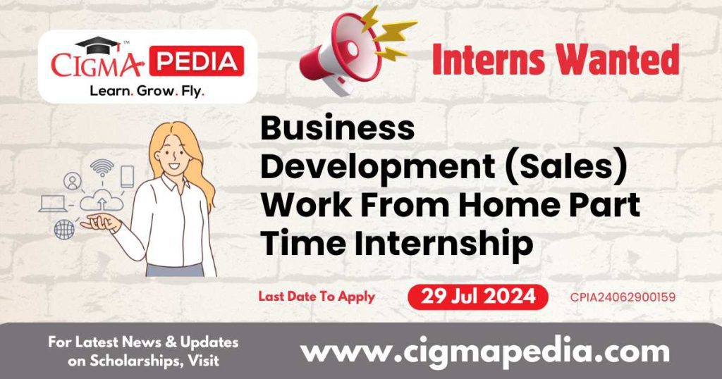 Business Development (Sales) Work From Home Part Time Internship by ShikshaGurus 2024