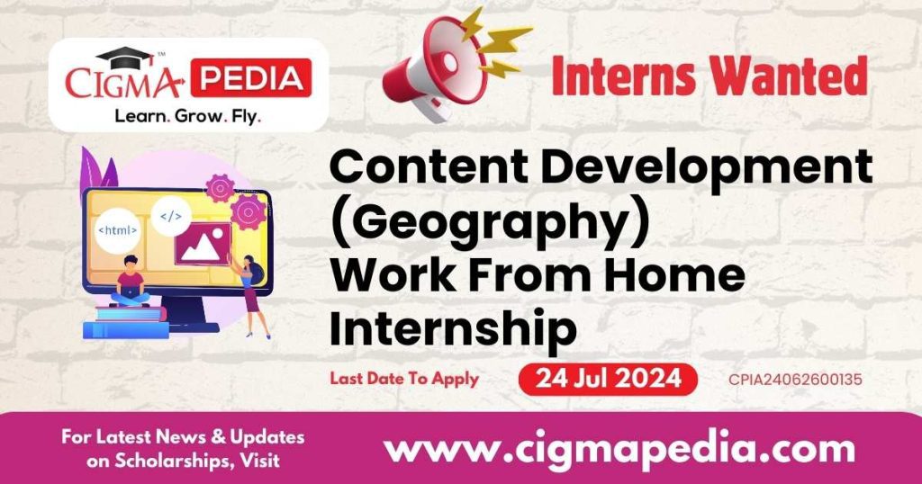 Content Development (Geography) Work From Home Internship by Paradise Solutions 2024