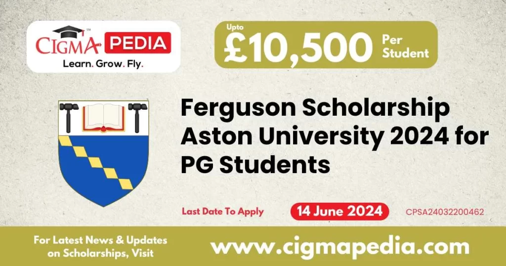 Ferguson Scholarship Aston University 2024