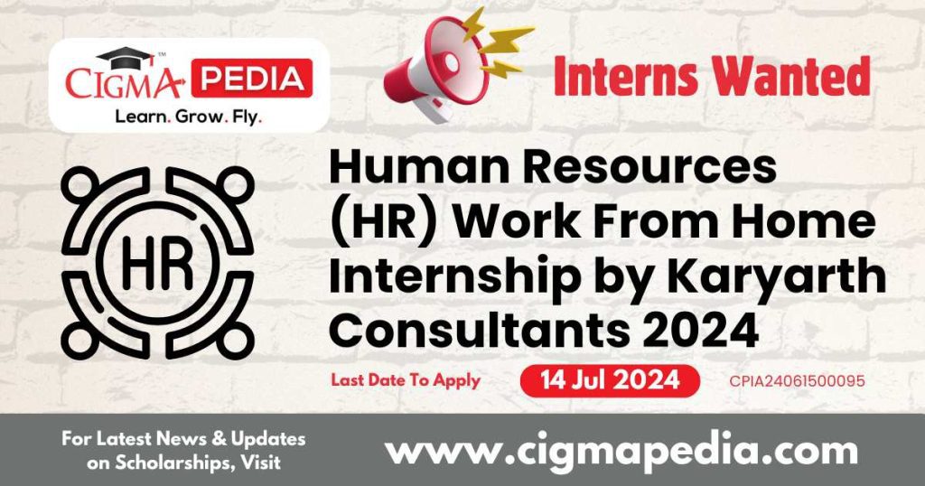 Human Resources (HR) Work From Home Internship by Karyarth Consultants 2024