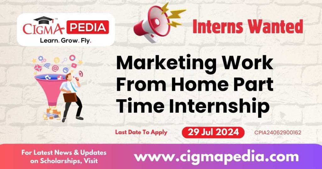 Marketing Work From Home Part Time Internship by Muskurahat Foundation 2024