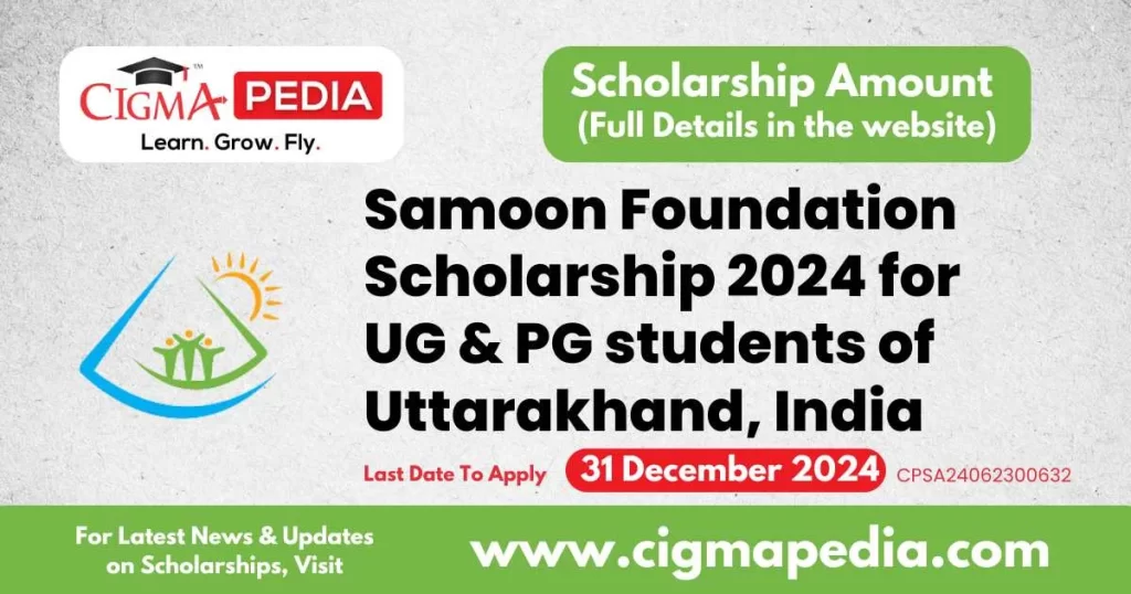 Samoon Foundation Scholarship 2024