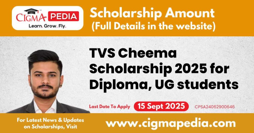 TVS Cheema Scholarship
