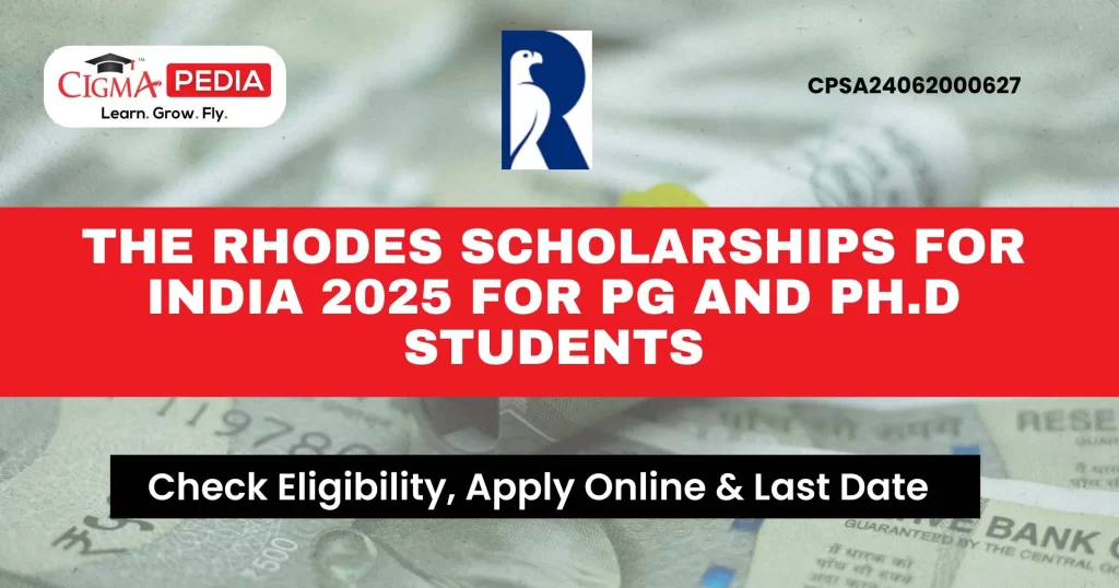 The Rhodes Scholarships for India 2025