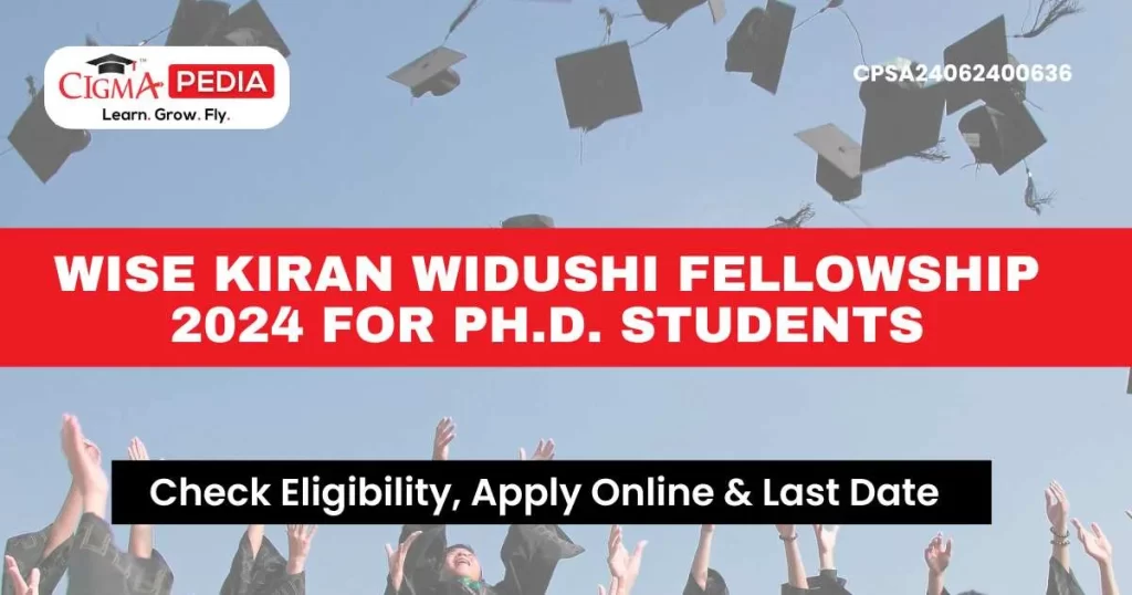 WISE Kiran WIDUSHI Fellowship
