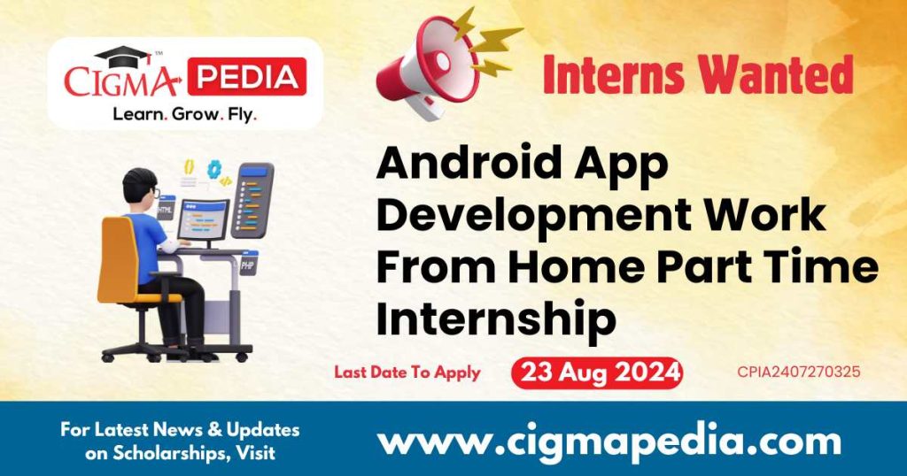 Android App Development Work From Home Part Time Internship by Auriv Learning