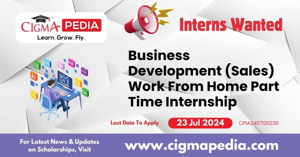 Business Development (Sales) Work From Home Part Time Internship by Infloso Private Limited 2024