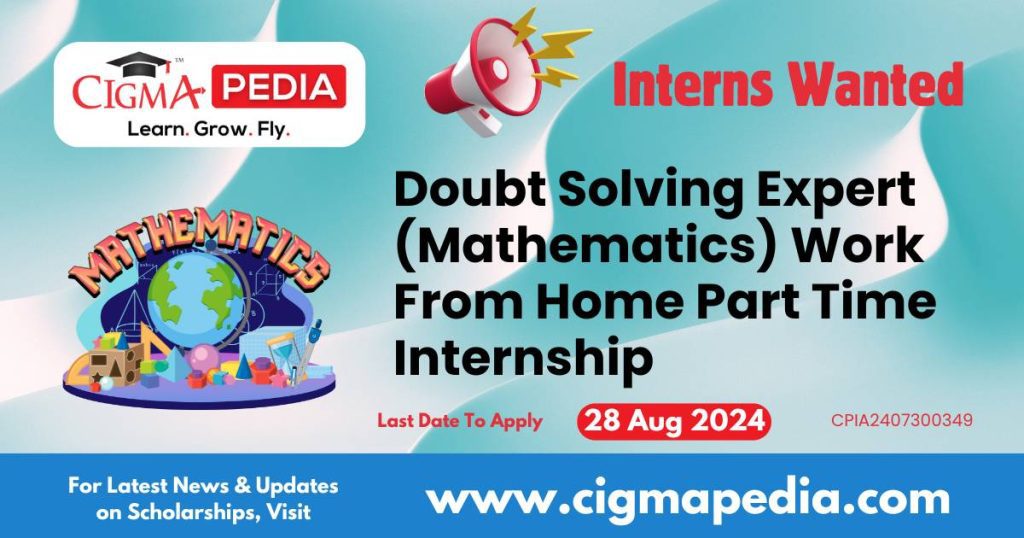 Doubt Solving Expert (Mathematics) Work From Home Part Time Internship by Kunduz Technologies 2024