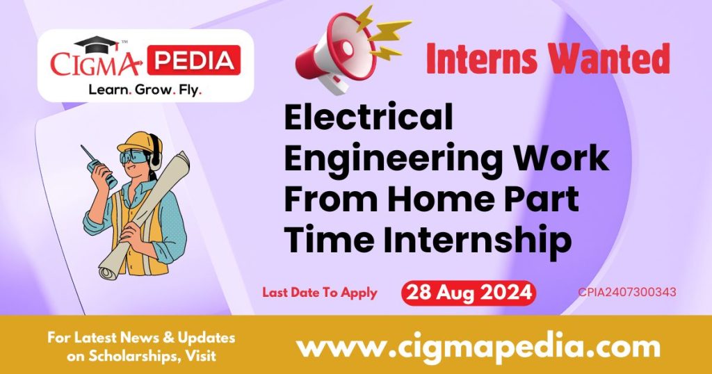 Electrical Engineering Work From Home Part Time Internship by Buddha Education 2024