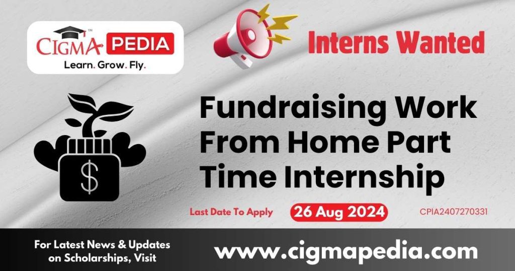 Fundraising Work From Home Part Time Internship by Muskurahat Foundation 2024