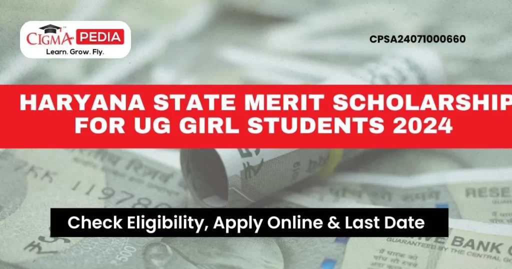 Haryana State Merit Scholarship for UG Girl students