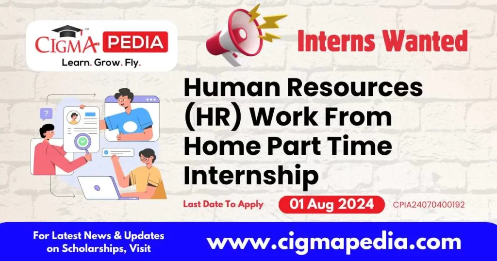 Human Resources (HR) Work From Home Part Time Internship