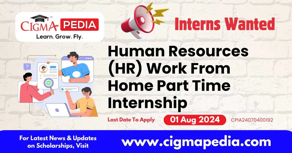 Human Resources (HR) Work From Home Part Time Internship