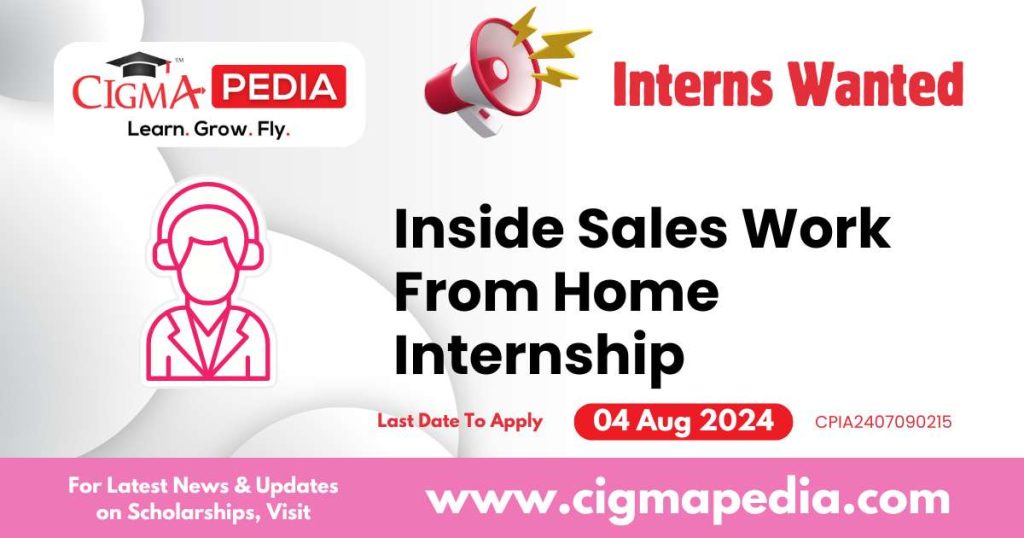 Inside Sales Work From Home Internship