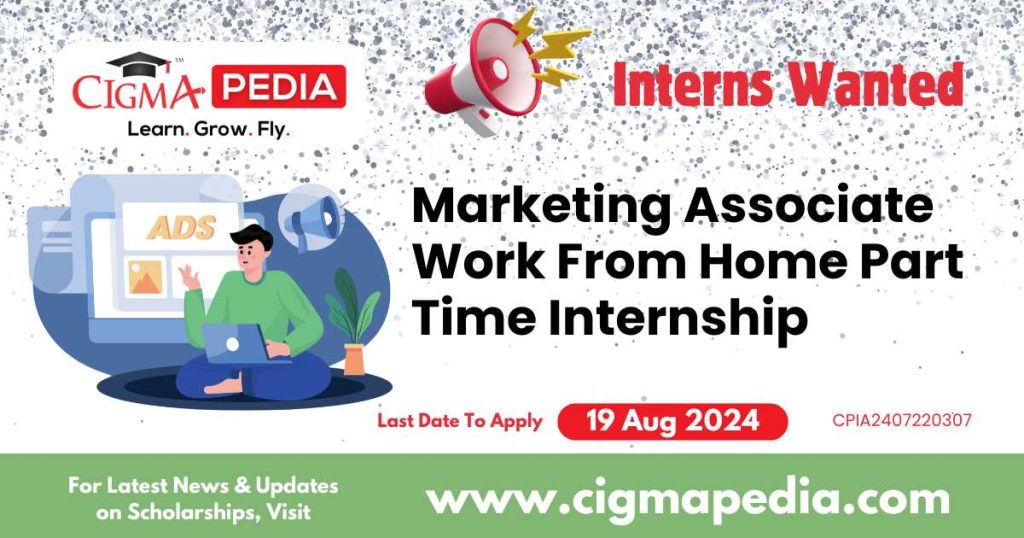 Marketing Associate Work From Home Part Time Internship by Pawzz