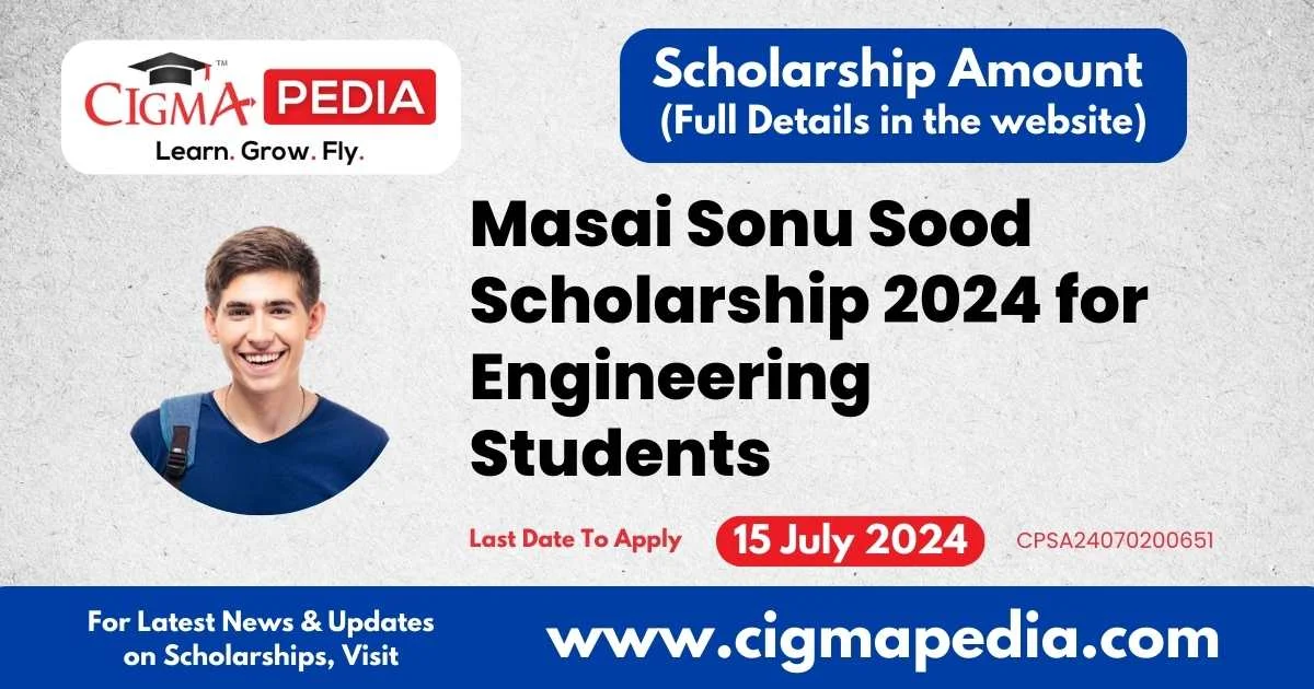 Masai Sonu Sood Scholarship