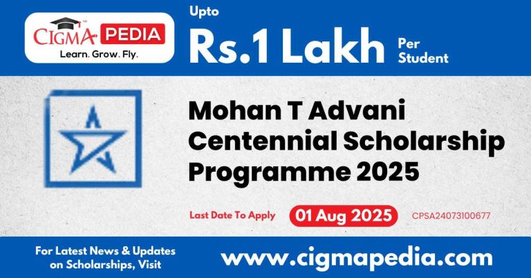 Mohan T Advani Centennial Scholarship Programme