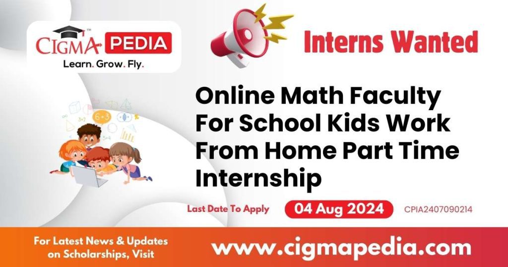 Online Math Faculty For School Kids Work From Home Part Time Internship