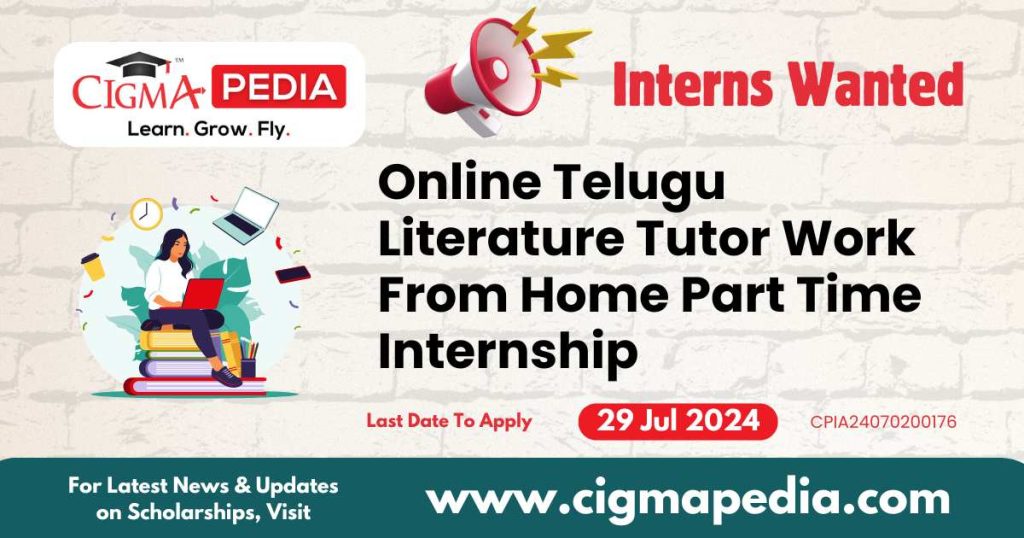 Online Telugu Literature Tutor Work From Home Part Time Internship