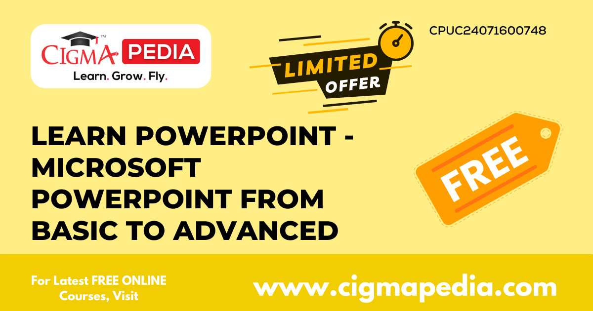 Learn PowerPoint - Microsoft PowerPoint From Basic to Advanced (Free ...