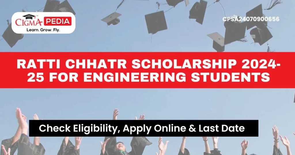 Ratti Chhatr Scholarship