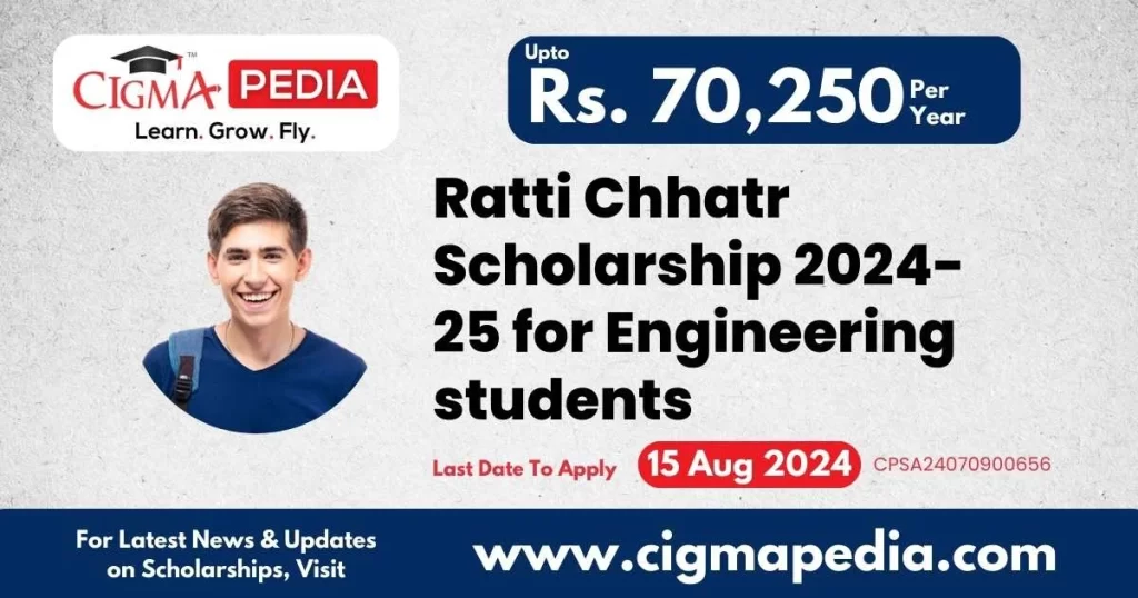 Ratti Chhatr Scholarship 2024-25 for Engineering students