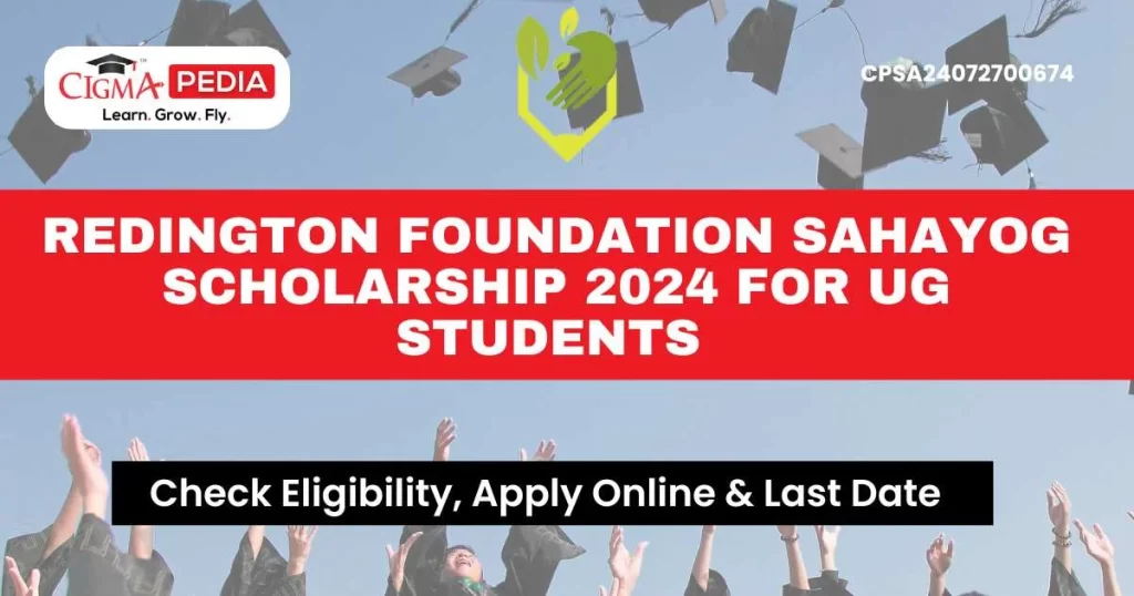 Redington Foundation Sahayog Scholarship 2024