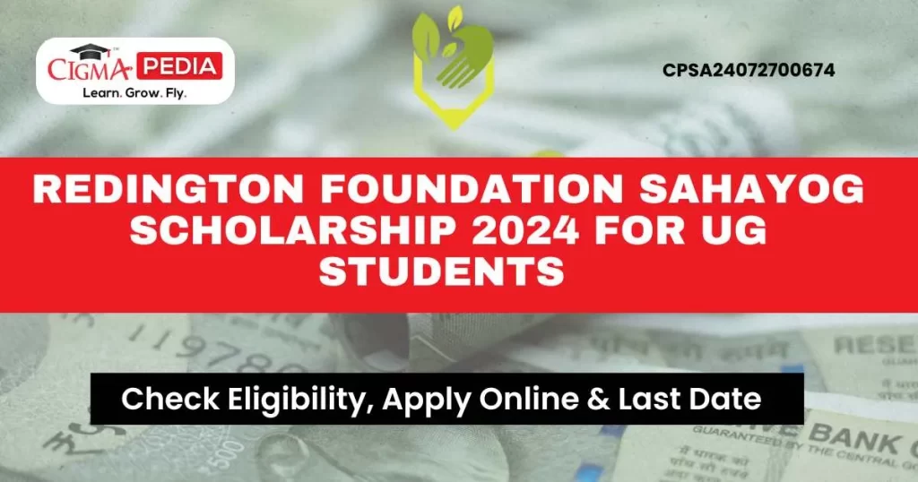 Redington Foundation Sahayog Scholarship 2024 for UG students