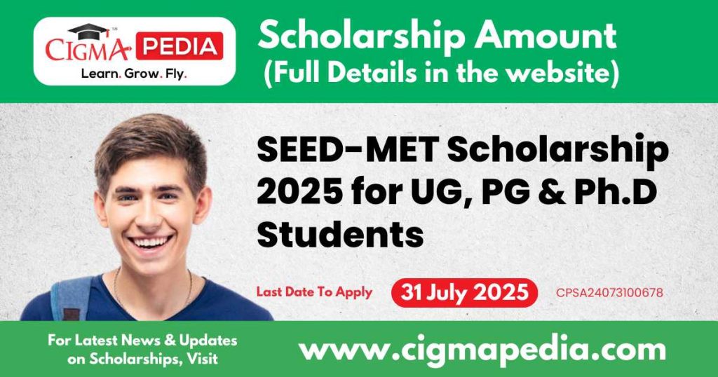 SEED-MET Scholarship