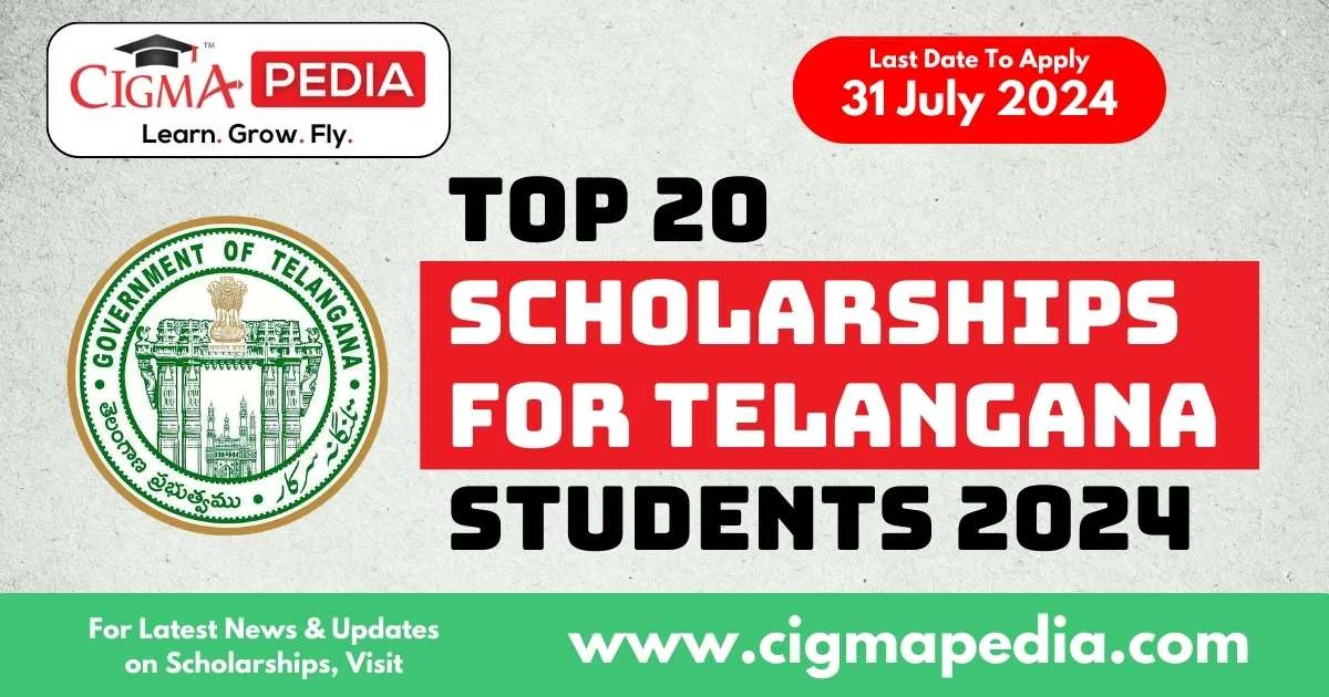 Top Scholarships For Telangana Students 2024 : Announced Across India ...