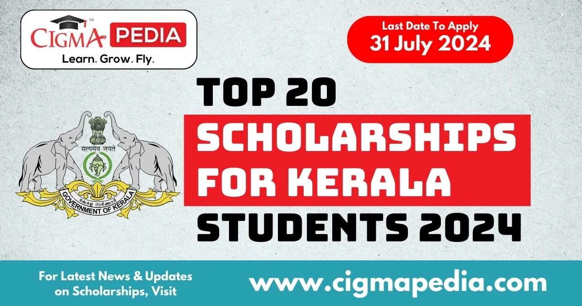 Top Scholarships for Kerala Students 2024 Announced Across India