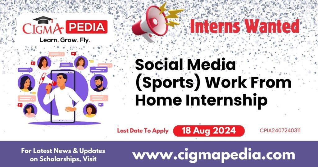 Social Media (Sports) Work From Home Internship by FirstSportz