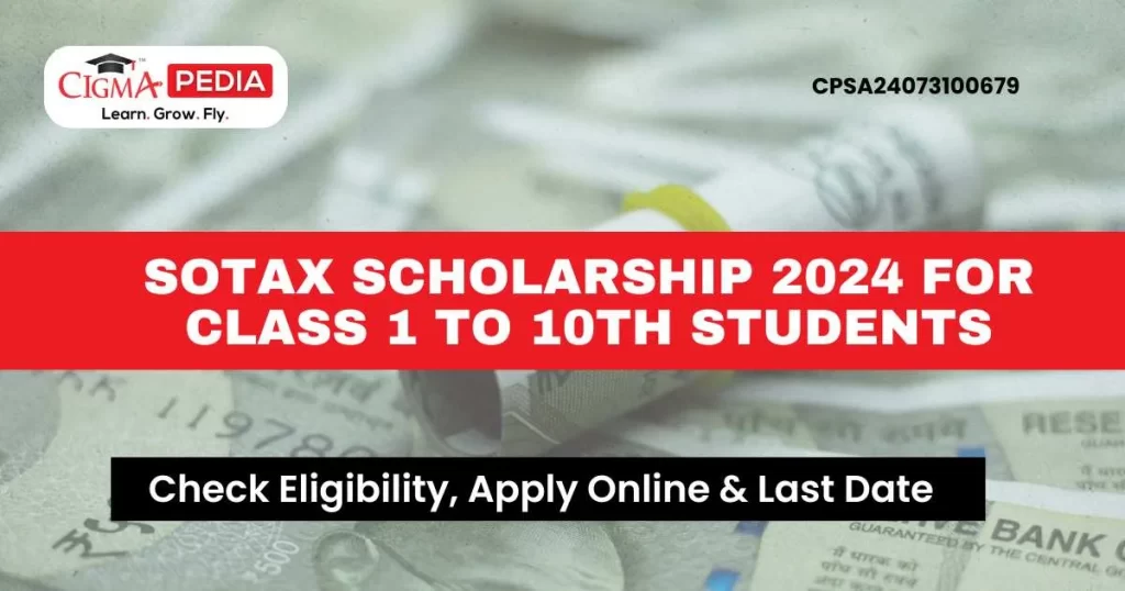 Sotax Scholarship 2024 for Class 1 to 10th students