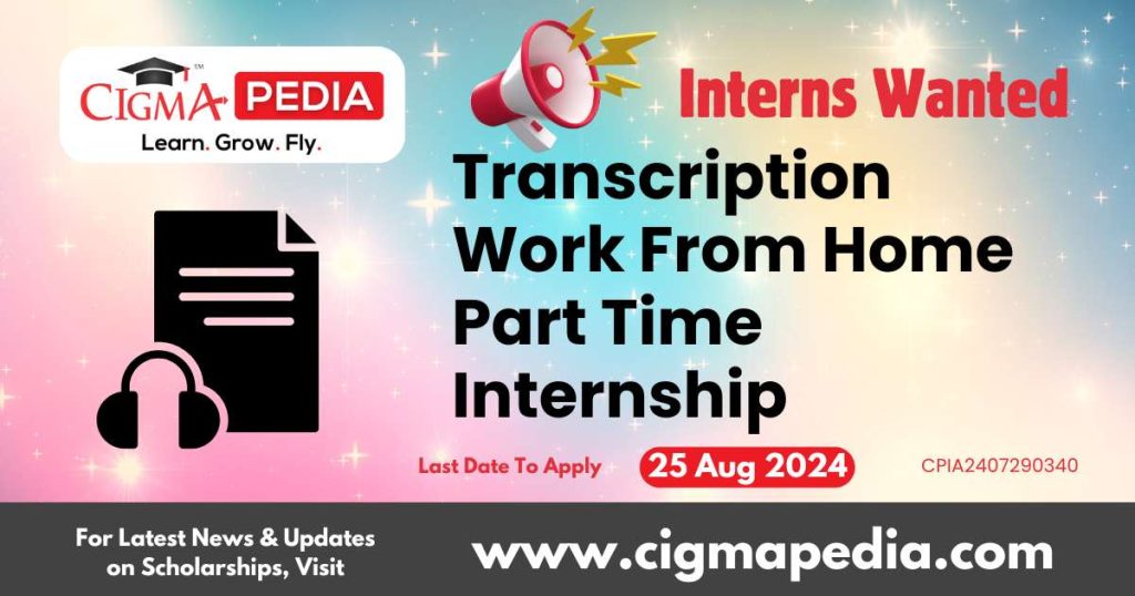 Transcription Work From Home Part Time Internship by Polestar Educations 2024