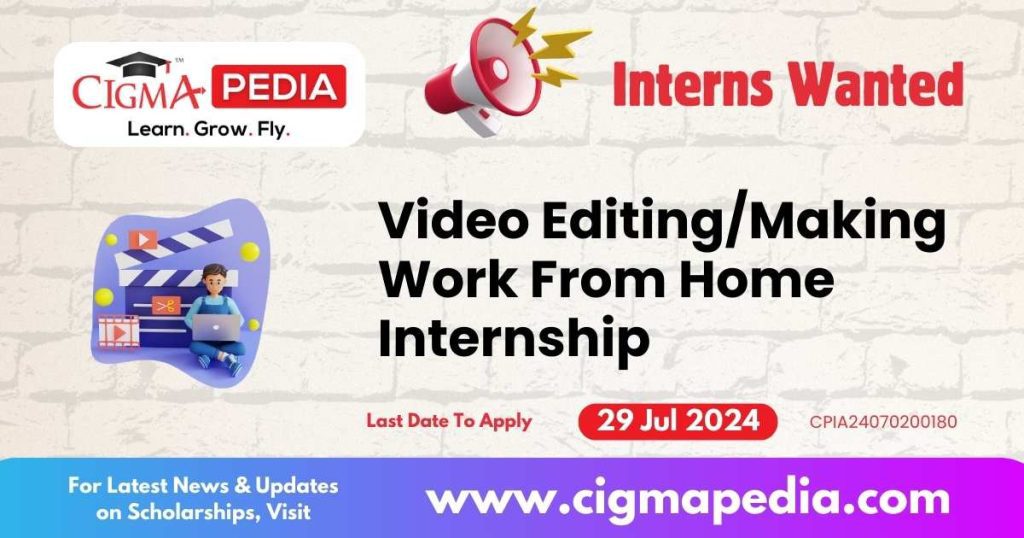 Video Editing Making Work From Home Internship