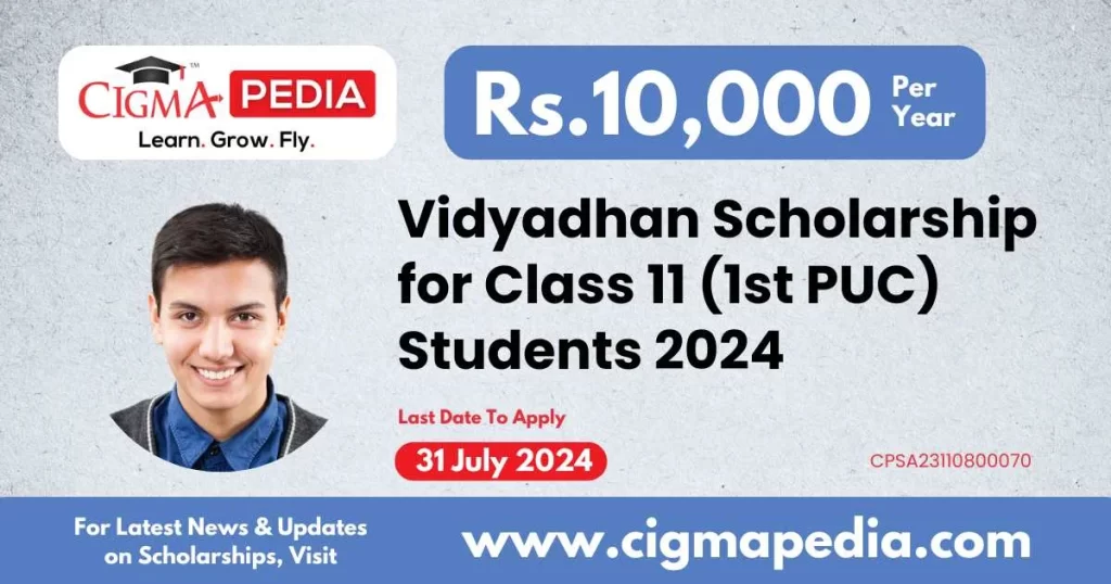 Vidyadhan Scholarship 2024 for Class 11 (1st PUC) Students