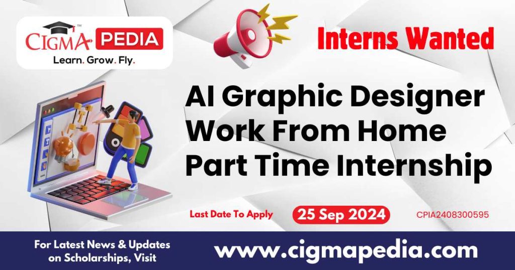 AI Graphic Designer Work From Home Part Time Internship