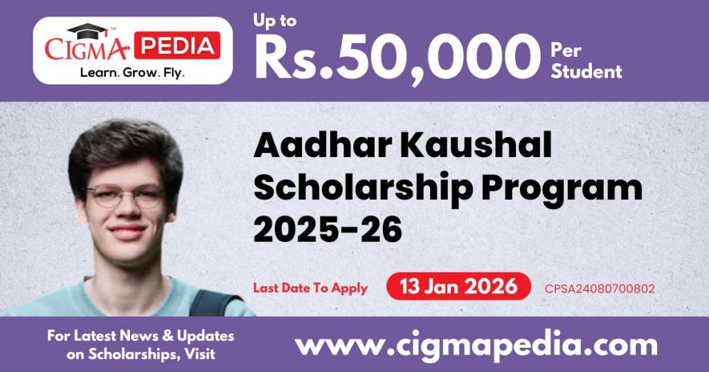 Aadhar Kaushal Scholarship Program