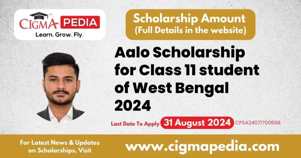 Aalo Scholarship for Class 11 student of West Bengal 2024