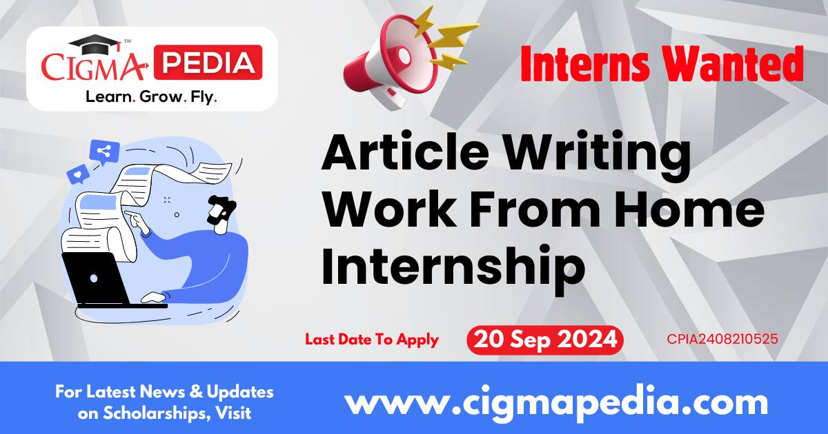 Article Writing Work From Home Internship by Careers360 2024 : How to ...