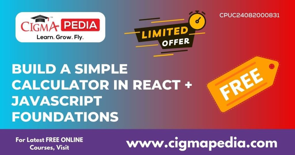 Build a Simple Calculator in React + JavaScript Foundations