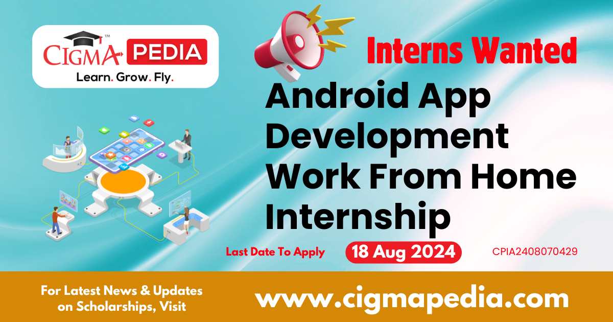 App Dev Intern Android App Development Work From Home Internship by Terbesar ...