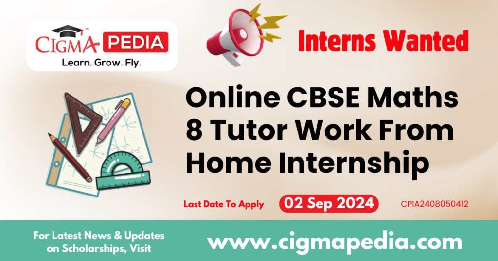 Online CBSE Maths 8 Tutor Work From Home Internship by Narigiri's Connect To Universe Private Limited