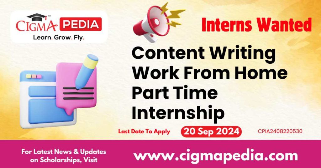 Content Writing Work From Home Part Time Internship